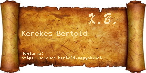 Kerekes Bertold névjegykártya